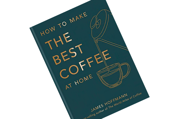چطور در خانه بهترین قهوه را تهیه کنیم (2022) نوشته جیمز هافمن